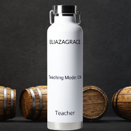 Botella De Agua Personalized Cute Classic Teaching Mode Quote Name