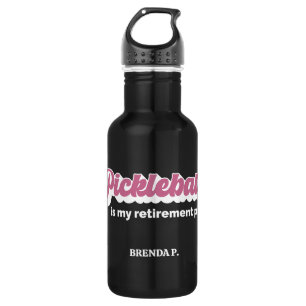 Botella De Agua Pickleball Es Mi Plan De Jubilación Con Nombre