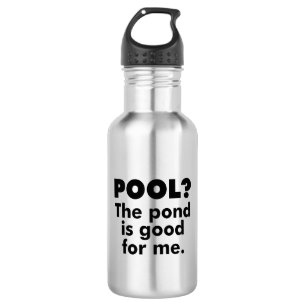 Botella De Agua ¿Piscina? El Estanque Es Bueno Para Mí.