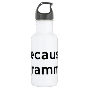 Botella De Agua Porque Gramática