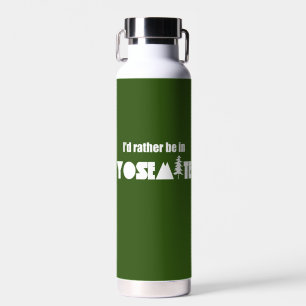 Botella De Agua Prefiero estar en el Parque Nacional Yosemite