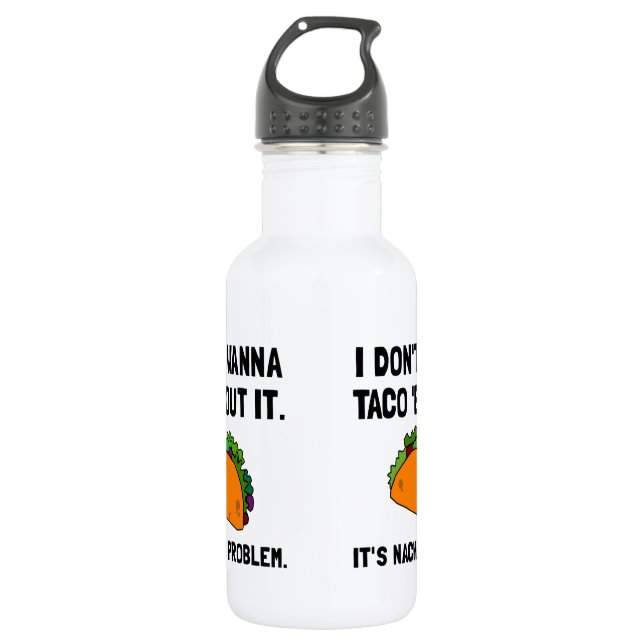 Botella De Agua Problema del Nacho del Taco (Anverso)