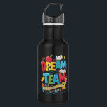 Botella De Agua Profesores de guardería de Dream Team de vuelta a<br><div class="desc">Profesores de guardería de Dream Team de vuelta a la escuela</div>