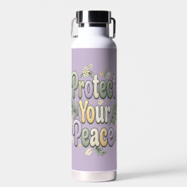 Botella De Agua Protege Tu Paz – Tipografía de Burbuja de Autocuid