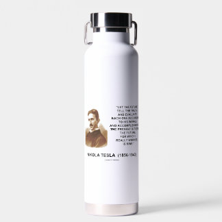 Botella De Agua Que El Futuro Diga La Verdad Nikola Tesla