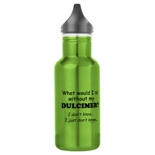 Botella De Agua Qué haría, Dulcimer