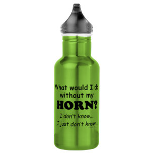 Botella De Agua Qué haría, Horn