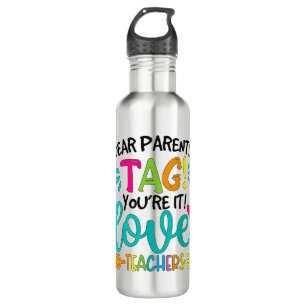 Botella De Agua Queridos padres, etiqueta, te encanta a los profes