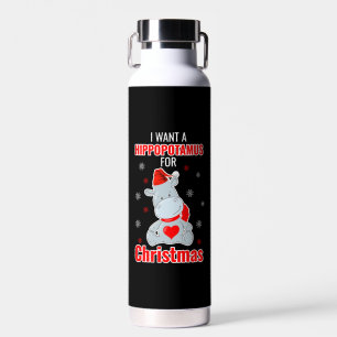 Botella De Agua Quiero Un Hipopótamo Para Los Navidades - Xmas Hip