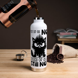 Botella De Agua Regalo para amantes de gatos divertido ante todo