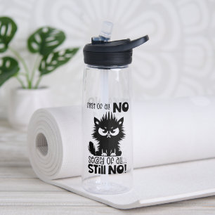 Botella De Agua Regalo para amantes de gatos divertido ante todo 