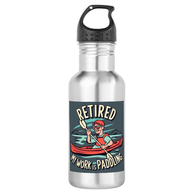 Botella De Agua Retirada Mi Trabajo Es Paddling Kayak (Anverso)
