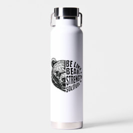 Botella De Agua Ser como el oso con fuerza y soledad