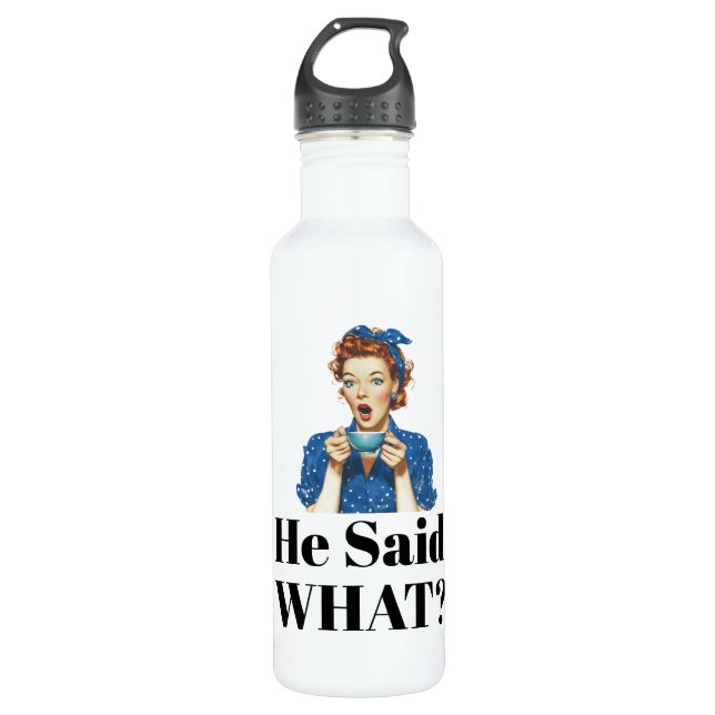 Botella De Agua She Said What? Water Bottle (Anverso)