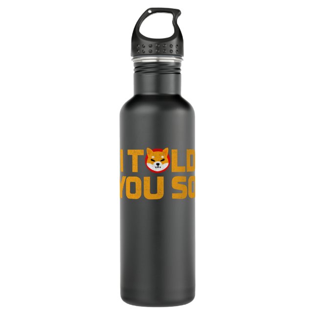 Botella De Agua shiba inu te lo dije así que SHIB Crypto Coin HODL (Anverso)