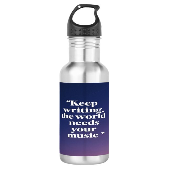 Botella De Agua Sigue Escribiendo El Mundo Necesita Tu Música 4 (Anverso)