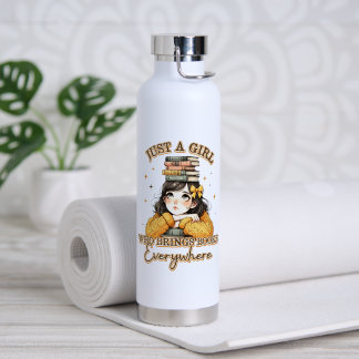 Botella De Agua Sólo un Chica que lleva libros por todas partes