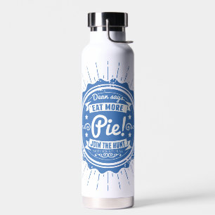 Botella De Agua Supernatural "¡Dean dice comer más pieles!"