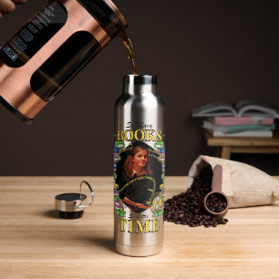 Botella De Agua Tantos Libros, Tan Poco Tiempo