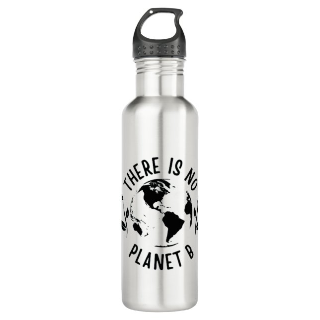 Botella De Agua There Is No Planet B Earth Environment (Anverso)