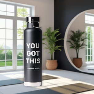 Botella De Agua Tienes esto   Nombre simple personalizado