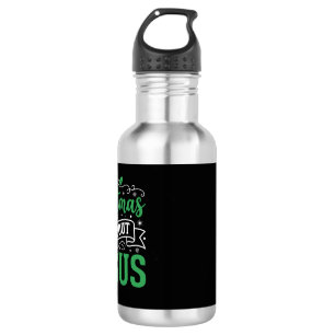 Botella De Agua Tipografía La Navidad se trata de Jesús