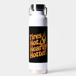 Botella De Agua Tires Hot Heart Hotter Retro Flames