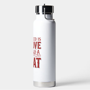 Botella De Agua Todo lo que necesito es amor y un gato Diseño vint