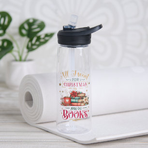 Botella De Agua Todo lo que Quiero para Navidad son Más Libros