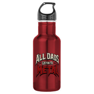 Botella De Agua Todos los papás escuchan Metal