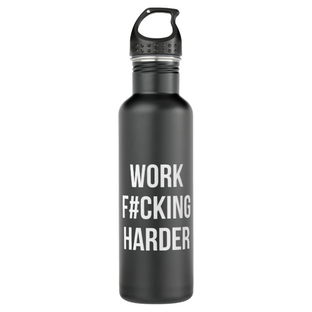 Botella De Agua Trabajo F#cking Harder - Motivación de entrenamien (Anverso)
