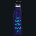 Botella De Agua Turquesa KeepCalm el | Personalizable<br><div class="desc">Diseño de KeepCalm el | Personalizable de las azules turquesas. Personalizable lindo para los deportes y acampar.</div>