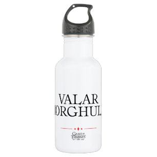 Botella De Agua Valar Morghulis