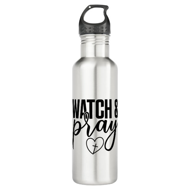 Botella de agua Watch & Pray Stainless Steel 24 oz (Anverso)