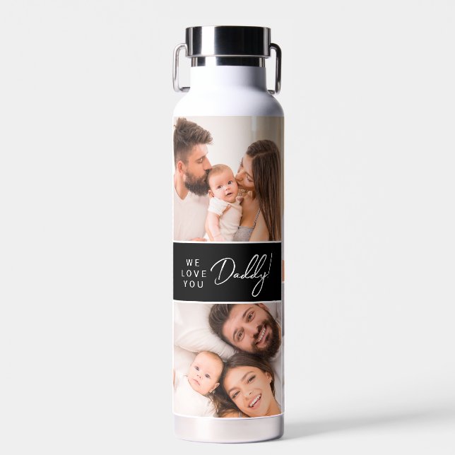 Botella De Agua We Love you Daddy Custom Multi Photos Father's Day (Delantero)