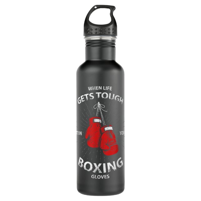 Botella De Agua When Life Gets Tough Put On Your Boxing Gloves 561 (Anverso)
