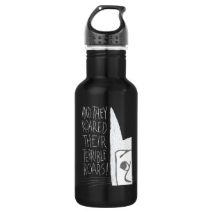 Botella De Agua ¡Y rugieron sus terribles rugidos!