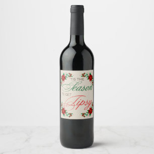 Botella De Vino Tis la estación para conseguir la etiqueta