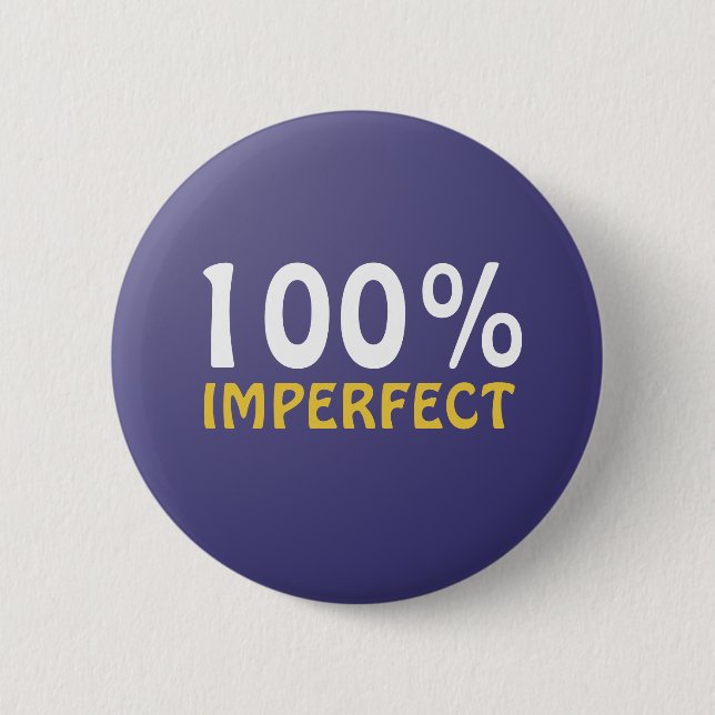 Botón 100% Imperfecto (Anverso)