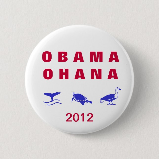 Botón 2012 del ohana de Obama (Hawaiian = " (Anverso)
