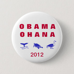 Botón 2012 del ohana de Obama (Hawaiian = "