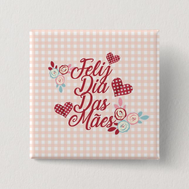 Botón adorable del Pin del diámetro Das Mães el | (Anverso)