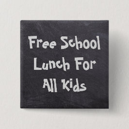 botón Almuerzo Escolar Gratuito Para Todos Los Niñ