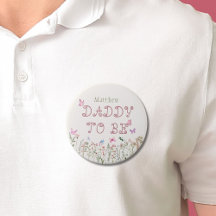 Botón Baby Shower De Daddy To Be Wildflower Chica