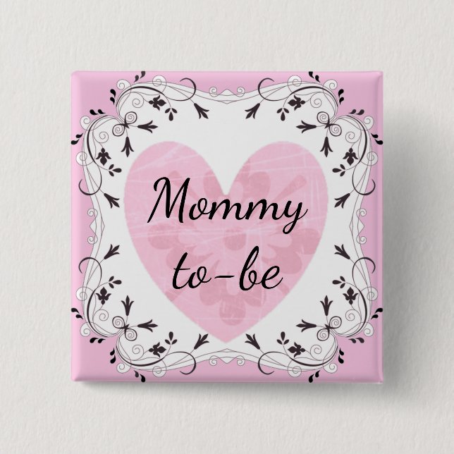 Botón Baby Shower "Mamá para ser" rosa y negro (Anverso)