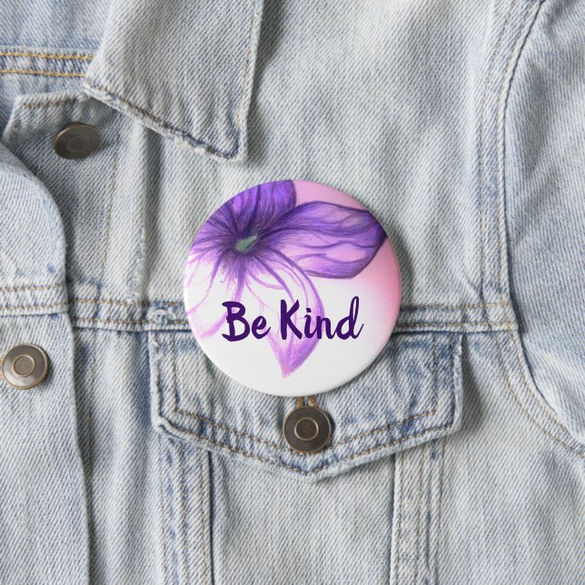 Botón Be Kind Beautiful Flower (In situ)