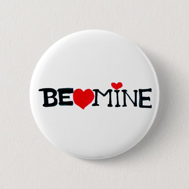 Botón BE MINE (Anverso)