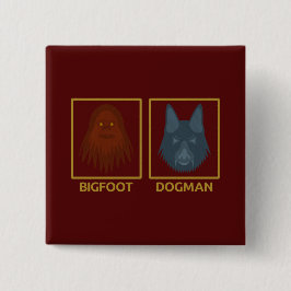 Botón Bigfoot y Dogman
