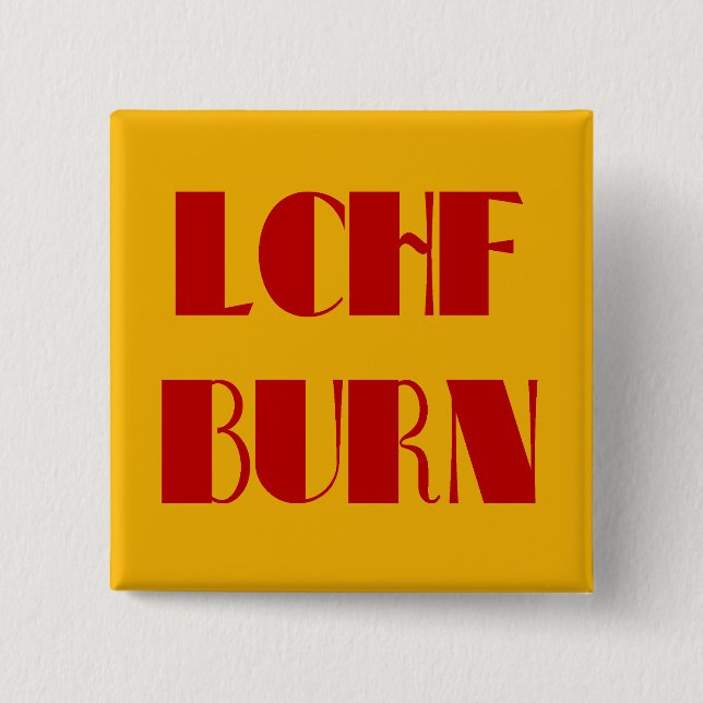 BOTÓN BURN LCHF (Anverso)
