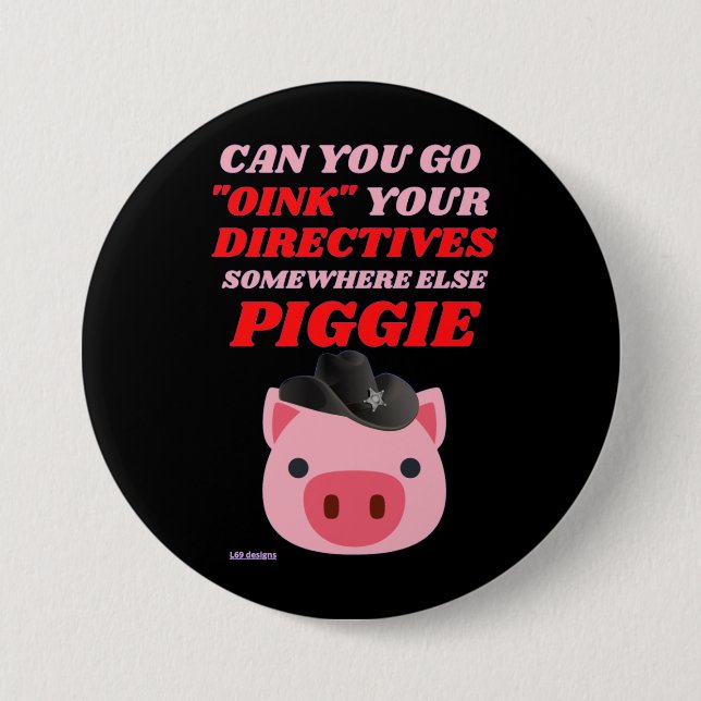 botón circular divertido "OINK PIGGIE" (Anverso)